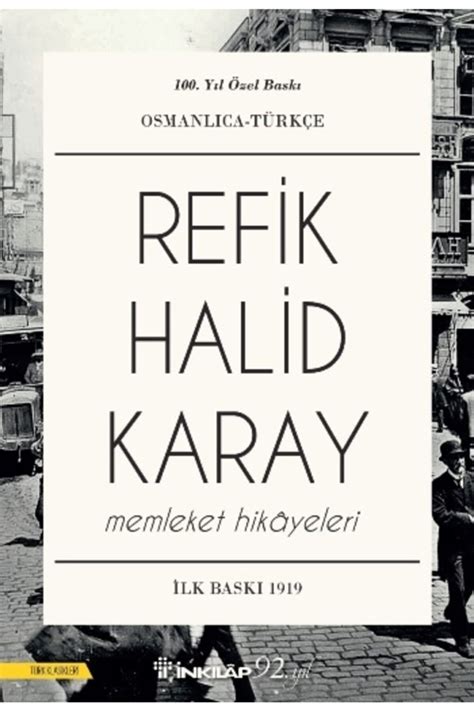 İnkılap Kitabevi Memleket Hikayeleri Osmanlıca Türkçe Refik Halid