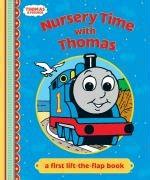 Nursery Time With Thomas A First Lift The Flap Book Thomas Friends