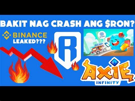 Bakit Nag Crash Ang Ron Axie Infinity Crypto News Youtube