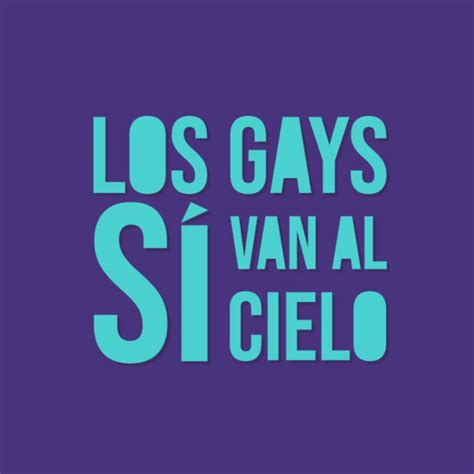 Los Gays Sí Van Al Cielo Podcast on Spotify