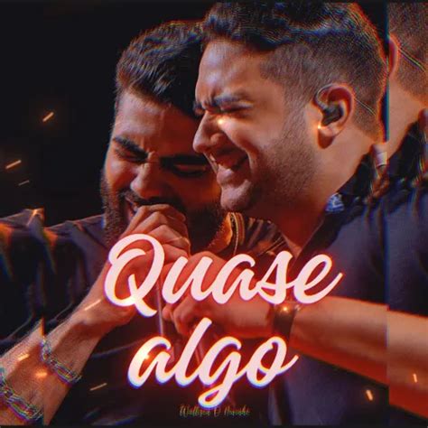 Quase Algo Henrique E Juliano Cover Sertanejo Sua M Sica