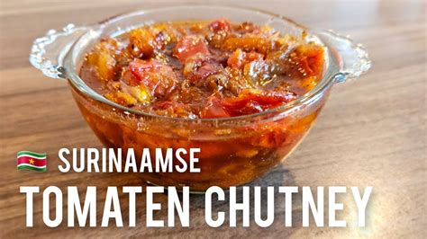 Surinaamse Tomaten Uien Chutney Sambal Tomatoes Onions Hot Pepper Sauce