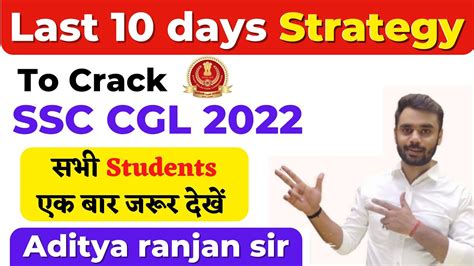 How To Crack Ssc Cgl In Last Days By Aditya Ranjan Sir