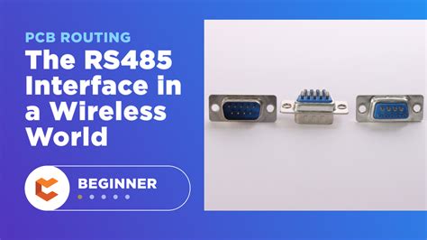 The Rs 485 Interface In A Wireless World Circuitmaker