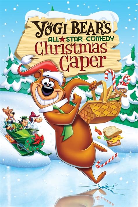 Yogi Bears All Star Comedy Christmas Caper 1982 — The Movie Database