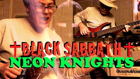 Black Sabbath Neon Knights Guitar And Bass Cover All Parts Complete