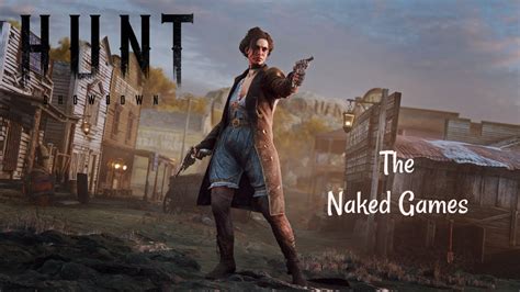 Hunt Showdown The Naked Games Naked Duo Run YouTube