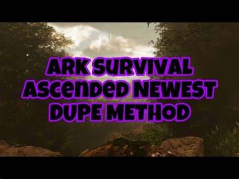 Asa Newest Dupe Method Easy Slot Caps Ark Survival Ascended Youtube