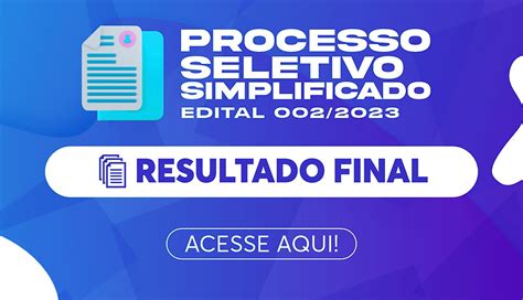 Resultado Final Processo Seletivo Simplificado 2023