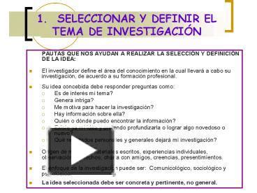 Ppt Seleccionar Y Definir El Tema De Investigaci Powerpoint