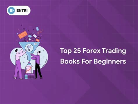 Top 25 Forex Trading Books For Beginners Entri Blog