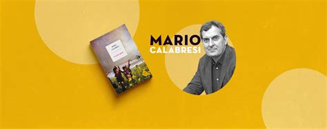 Mario Calabresi Racconta A Occhi Aperti Libri Mondadori