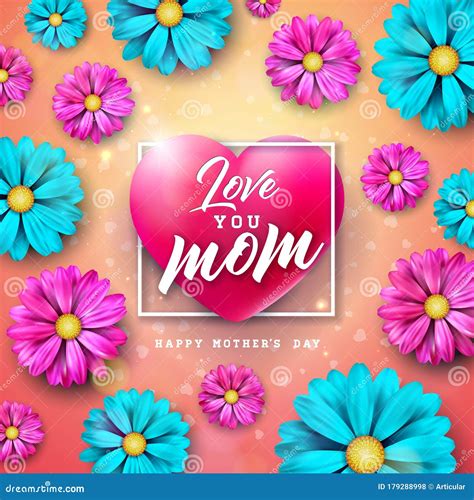 I Love You Mom Happy Mother`s Day Greeting Card Design With Flower And