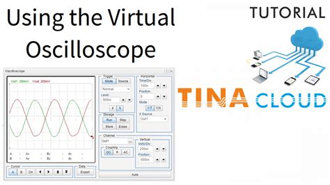 How to use the Virtual Oscilloscope in TINACloud? (updated version ...