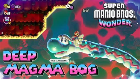 Super Mario Bros Wonder Deep Magma Bog Walkthrough Part Youtube