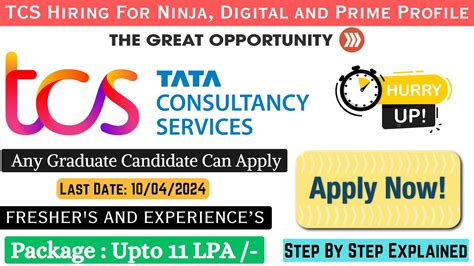 Tcs Off Campus Hiring For Ninja Digital And Prime Profile For