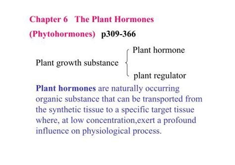 Chapter 6 The Plant Hormones Phytohormones P309 366 Plant