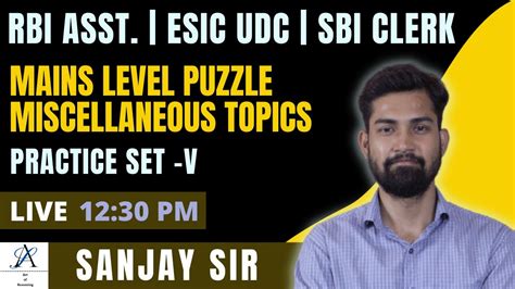 MAINS LEVEL PUZZLE RBI ASSISTANT MAINS ESIC UDC MAINS SBI CLERK