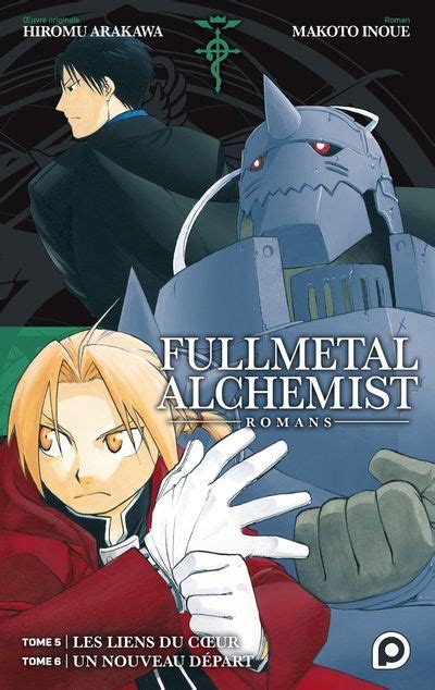 Vol 5 Vol 6 FullMetal Alchemist Light Novel Tome 5 Les Liens Du