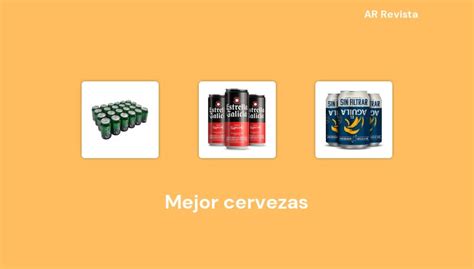 49 Mejor Cervezas En 2022 Selecciones De Expertos