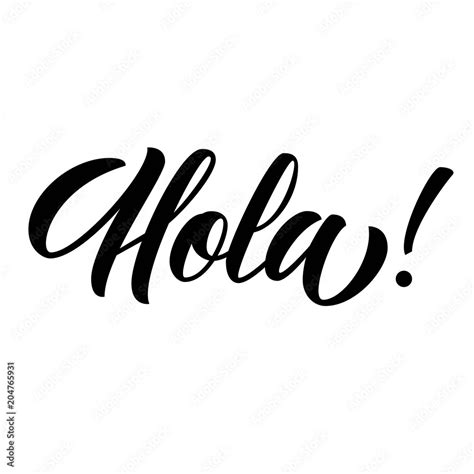 Hola! hand lettering, spanish hello custom typography, ink brush ...