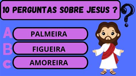 Perguntas Sobre Jesus Cristo Quiz M Gico N Vel Medio Facil E