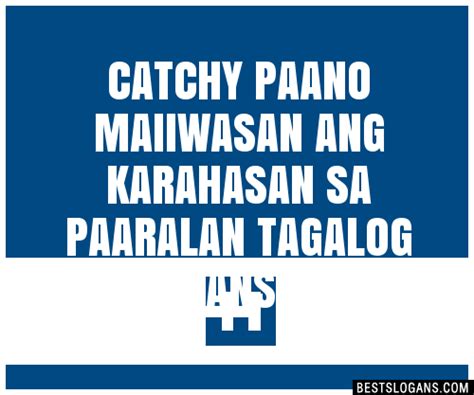 40 Catchy Paano Maiiwasan Ang Karahasan Sa Paaralan Tagalog Slogans