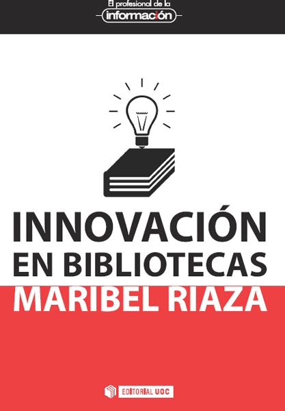 Innovaci N En Bibliotecas