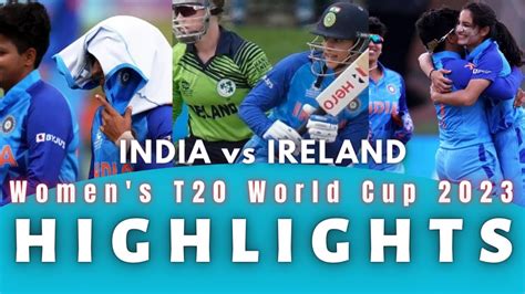 India Vs Ireland Women S T20 World Cup Highlights YouTube