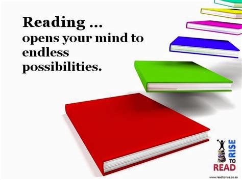 READ to RISE: Reading... opens your mind to endless possibilities!