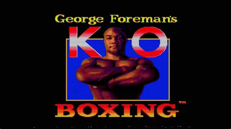 George Foreman S Ko Boxing Sega Mega Drive Gameplay Youtube