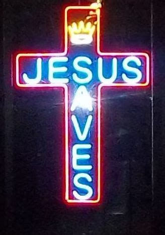 neon JESUS SAVES sign @ Holy Roller Tattoo | Neon signs, Christian artwork, Jesus saves