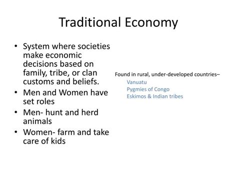 PPT - Traditional Economy PowerPoint Presentation - ID:1665872