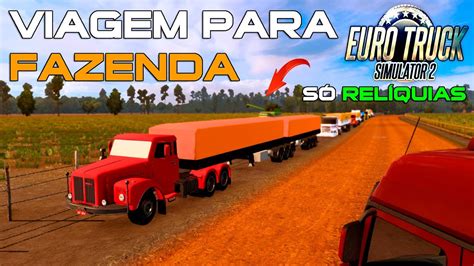 Euro Truck Simulator Essa Fazenda Linda Mapa Norte Brasil