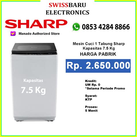 Mesin Cuci Sharp Es H T Gy Top Loading Kg Swiss Baru Electronics