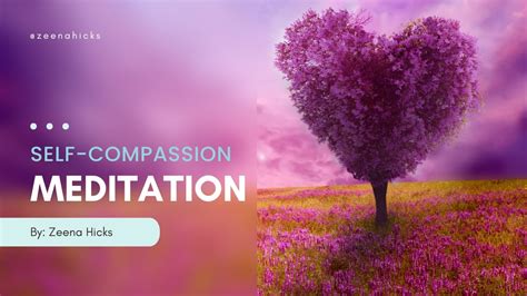 Self Compassion Meditation 15 Minutes Youtube