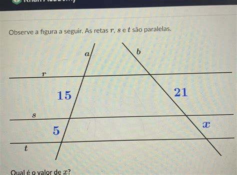 Observe A Figura A Seguir As Retas R S E T S O Paralelas Qual O