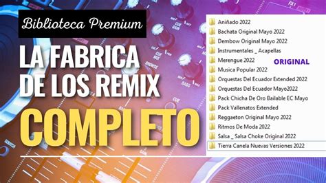 La Fabrica De Los Remix Utilidades Para Djs