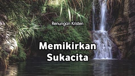 Memikirkan Sukacita Renungan Kristen Motivasi Iman Kristen YouTube