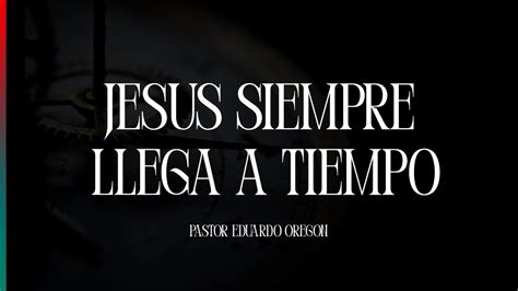 I P U H Culto Evangel Stico Jes S Siempre Llega A Tiempo Pastor