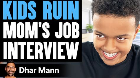 KIDS RUIN Mom's JOB INTERVIEW, What Happens Will Shock You - Dhar Mann