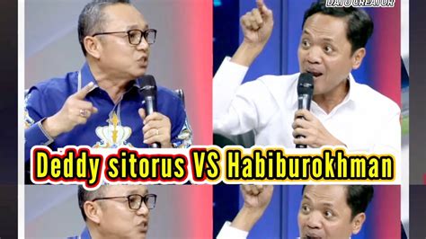 Deddy Sitorus Vs Habiburokhman YouTube