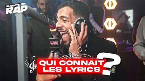 QUI CONNAIT LES LYRICS avec YL et ses invités PlanèteRap YouTube