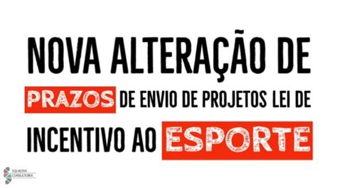 Nova Altera O De Prazos De Envio De Projetos