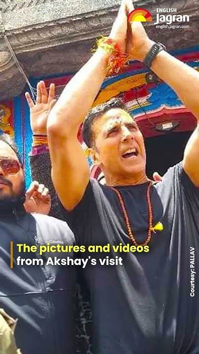 Actor Akshay Kumar Visits The Kedarnath Temple Greets Fans Bollywood