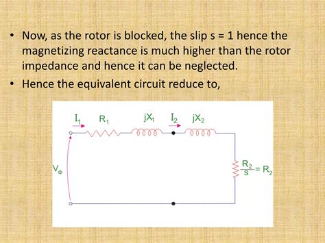 No Load Blocked Rotor Test Equivalent Circuit Phasor Diagram Ppt