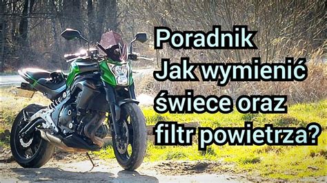 Wymiana Wiec I Filtra Powietrza W Kawasaki Er N Youtube