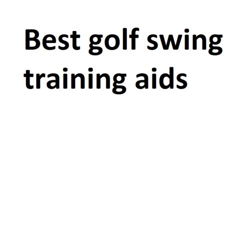 Best Golf Swing Training Aids Complete Information