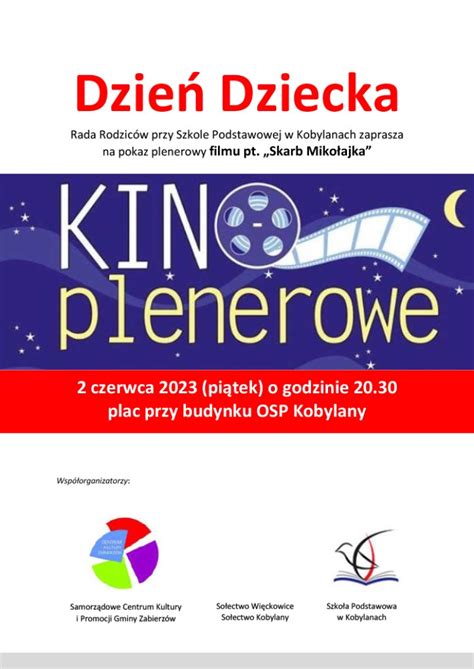 Dzie Dziecka Kino Plenerowe Szko A Podstawowa Im Por Piotra Olka