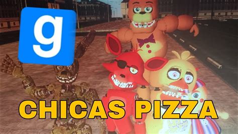 Fnaf Gmod Chicas Pizza Rp Youtube